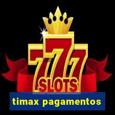 timax pagamentos